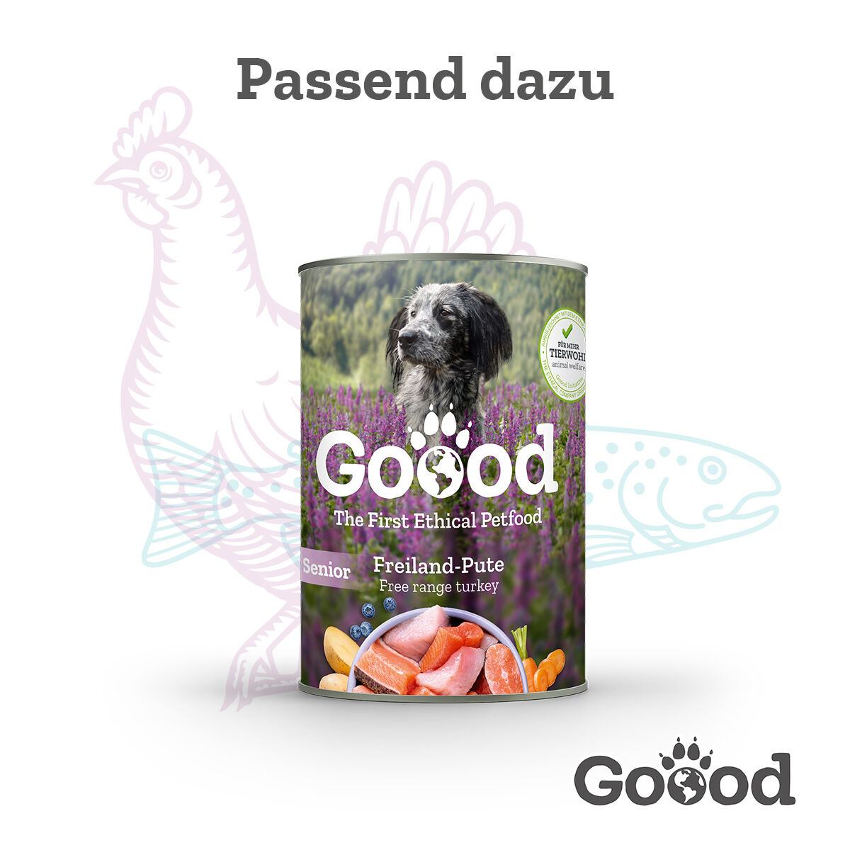 Hundefutterdose mit Hundebild steht in lila Blumenfeld; Text: „Goood The First Ethical Petfood, Senior, Freiland-Pute Free range turkey“. Hintergrund und Fisch Grafiken.