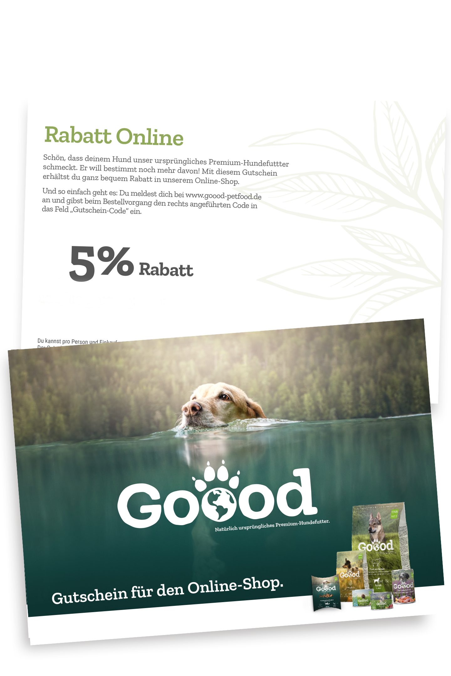 Gutschein zeigt schwimmenden Hund in einem See und bewirbt Goood Premium-Hundefutter. Text: „Rabatt Online“, „5% Rabatt“, „Gutschein für den Online-Shop“. Enthält Bestellhinweise.