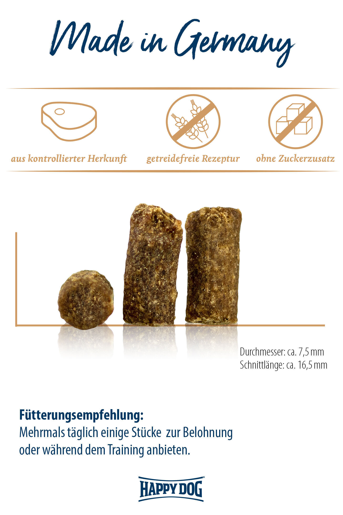 Hundesnacks von Happydog liegen nebeneinander mit Angaben zu Durchmesser und Schnittlänge. Text: „Made in Germany“, „aus kontrollierter Herkunft“, „getreidefreie Rezeptur“, „ohne Zuckerzusatz“, Fütterungsempfehlung zur Belohnung oder beim Training.