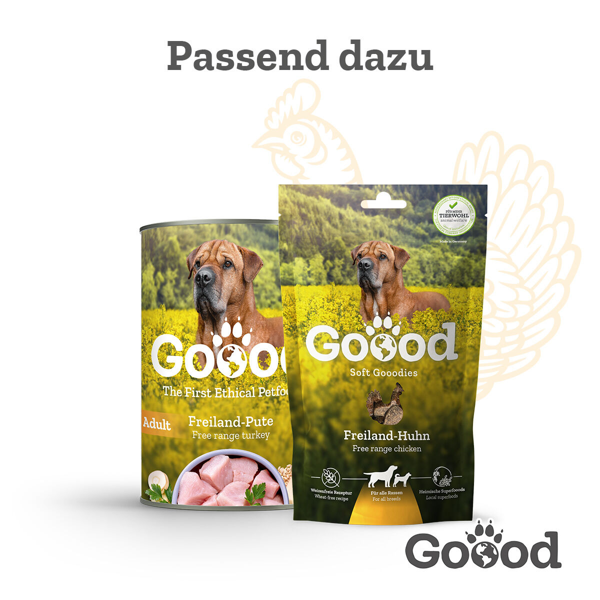 Dosen- und Beutel-Verpackungen von Hundetrockenfutter. Beide zeigen einen Hund vor einem Landschaftshintergrund. Text: "Goood, Freiland-Pute, Freiland-Huhn, Soft Goodies".