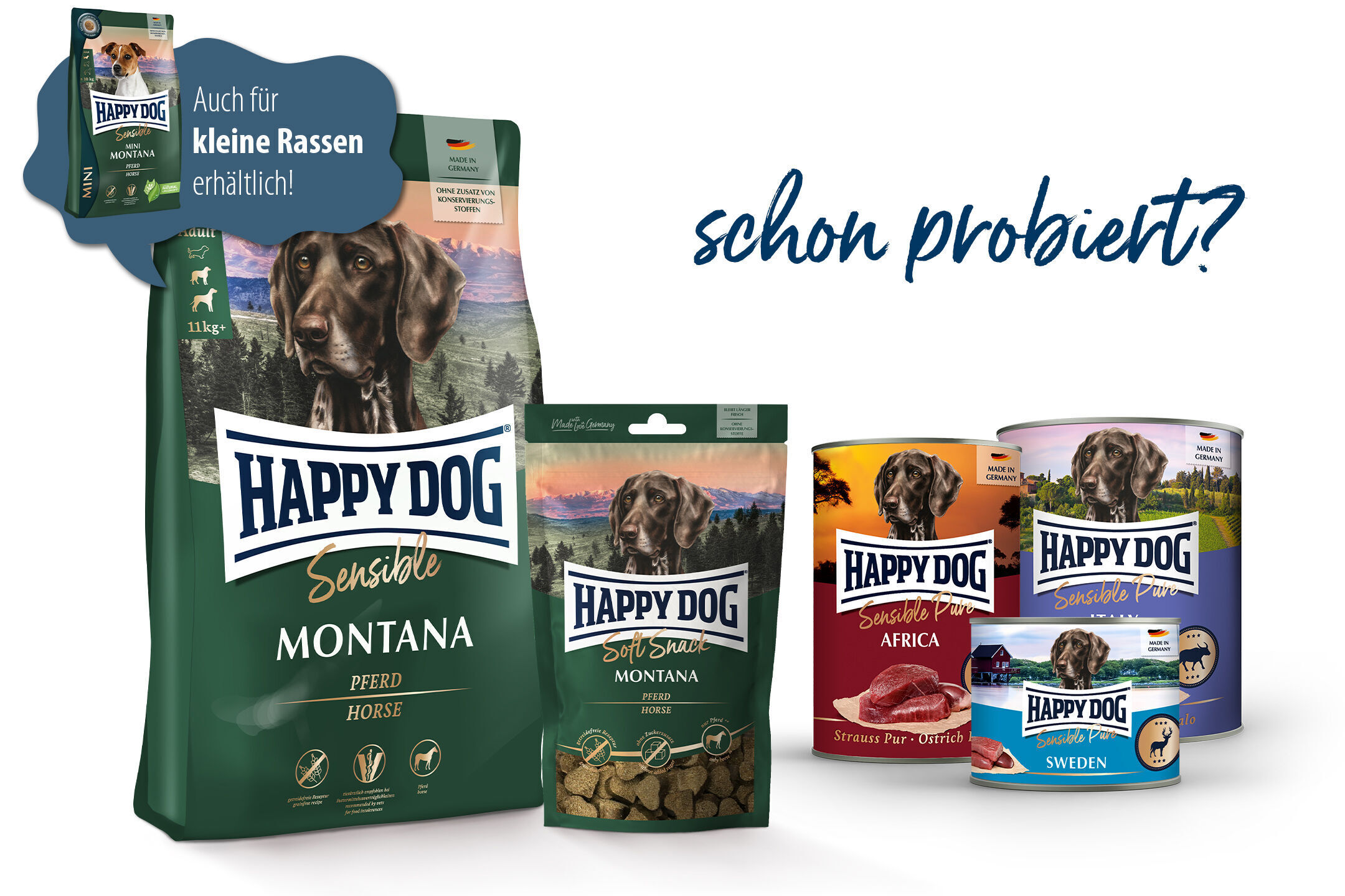 Happydog-Produkte in verschiedenen Verpackungen, mit Text: "schon probiert?" und "Auch für kleine Rassen erhältlich", hervorgehoben. Hundefutter mit unterschiedlichen Geschmacksrichtungen.
